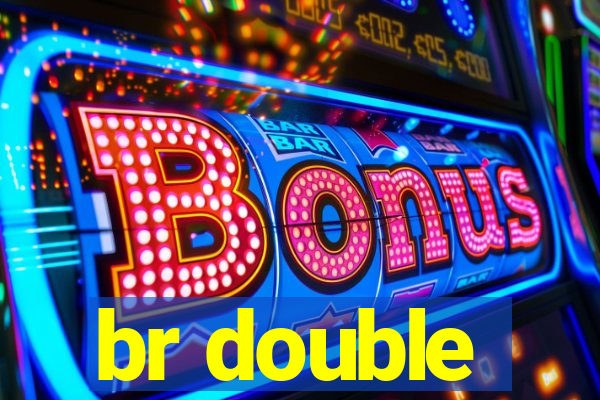 br double